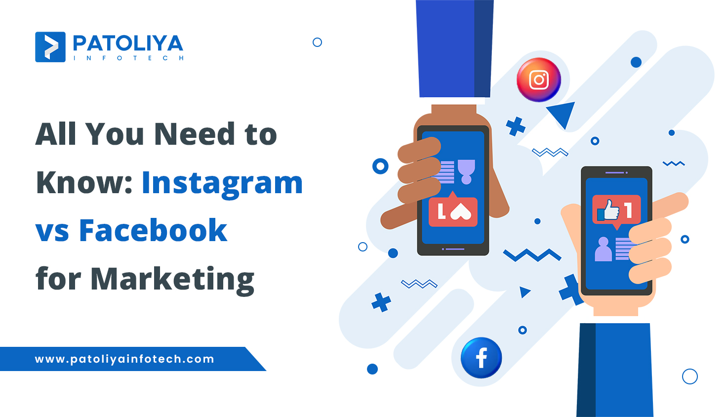 All You Need to Know: Instagram vs. Facebook for Marketing