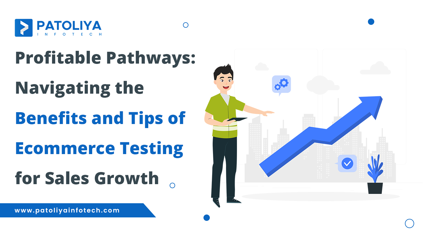 Sales-Driven Strategies: The Power of Ecommerce Testing and Tips for Success