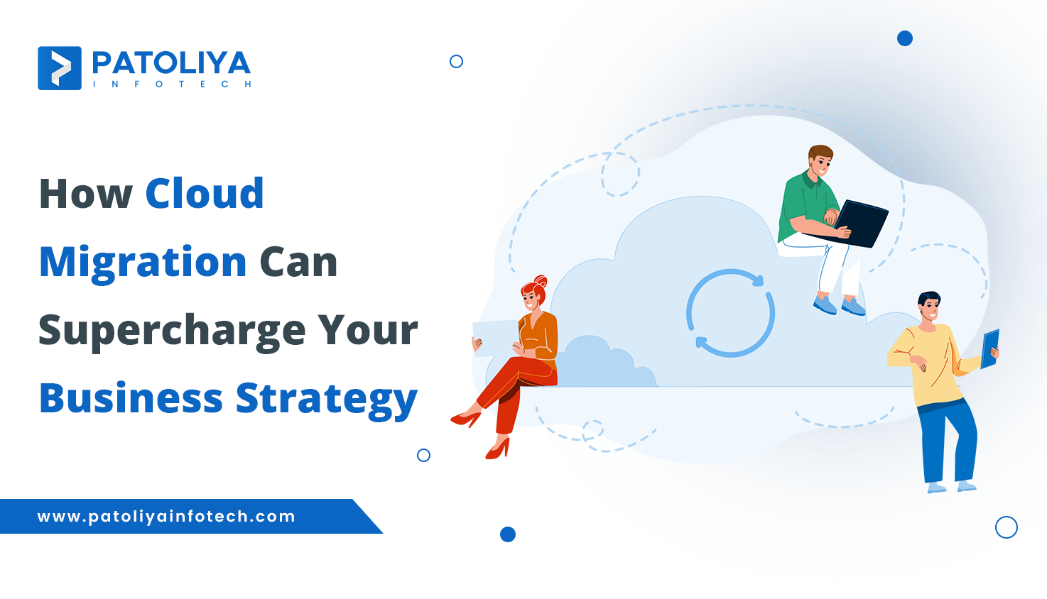 How Cloud Migration Unlocks Supercharged Agility and Scalability
