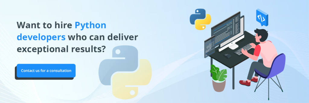 Hiring Python developers for exceptional results? Find skilled Python developers to meet your needs.