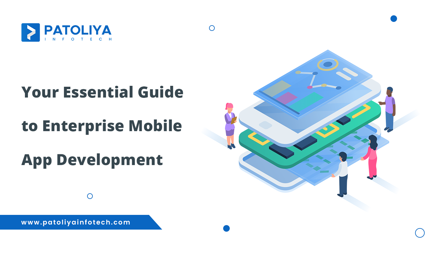 Guide to Mobile App Development for Enterprises