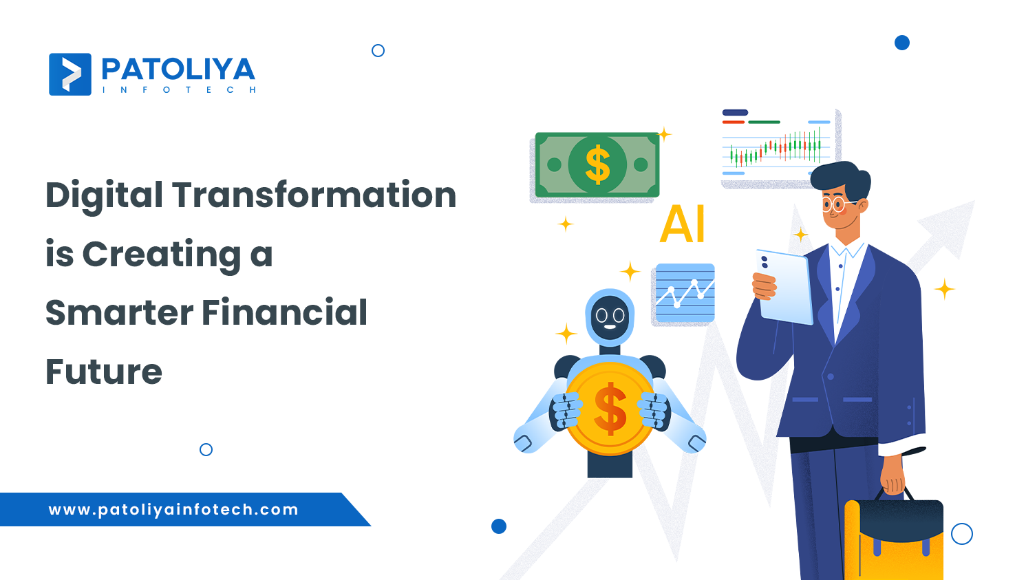 Discover How Digital Transformation Is Redefining Financial Services
