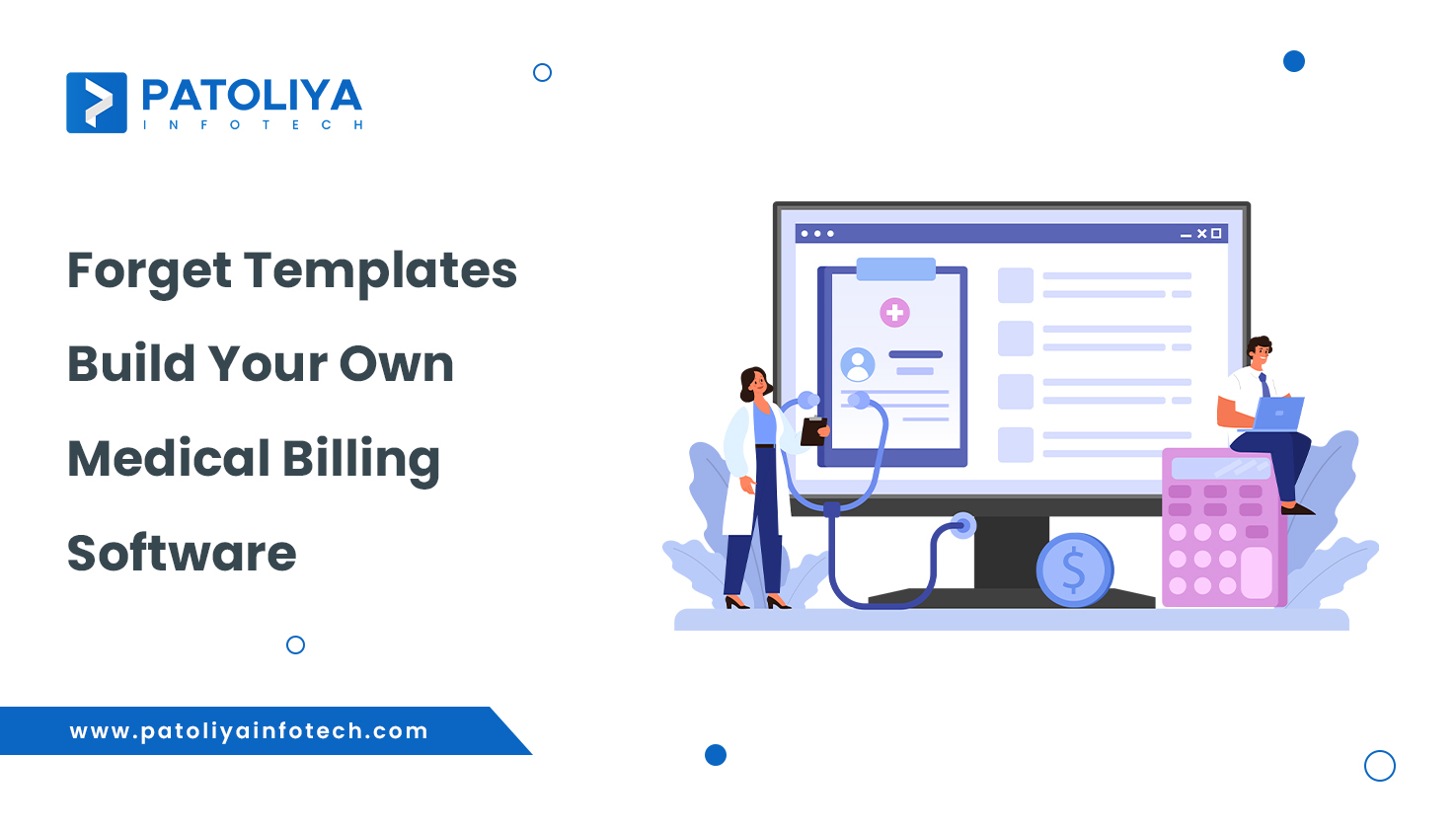 Custom Billing Software for Small Medical Practices