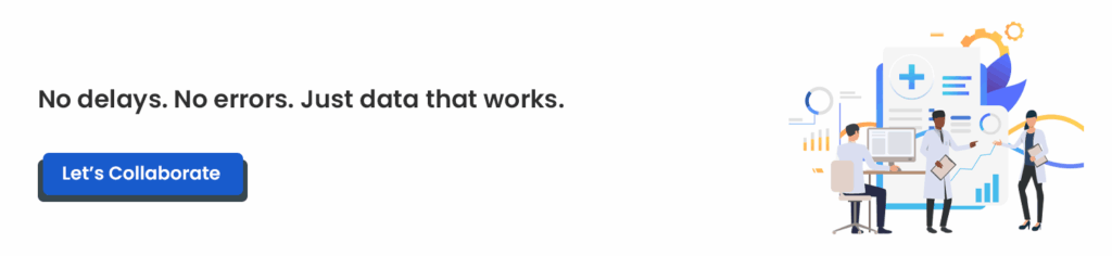 No delays. No errors. Just data that works. with Clinical Research Management Software
