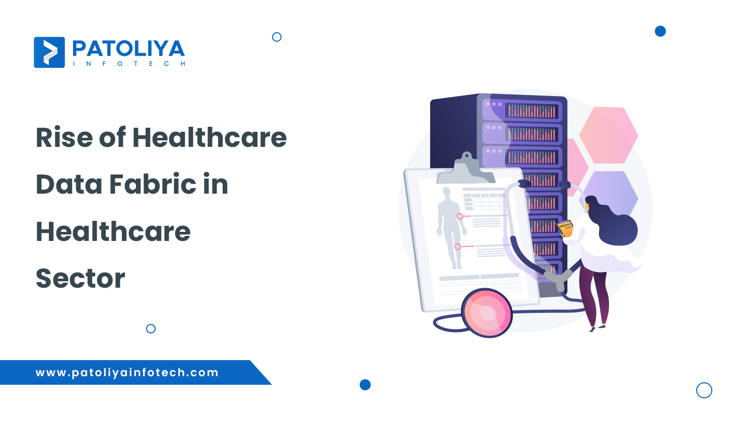 The Rise of Healthcare Data Fabric in Health IT